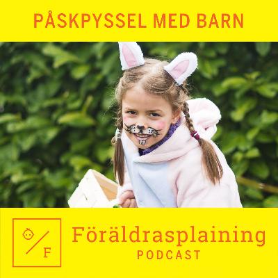 Påskpyssel med barn