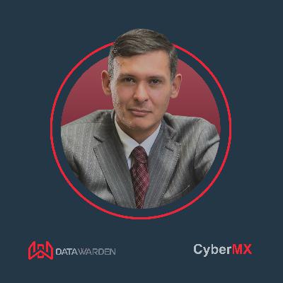 CyberMX: Entrevista con Carlos Ruiz Viquez Cuevas, IPN