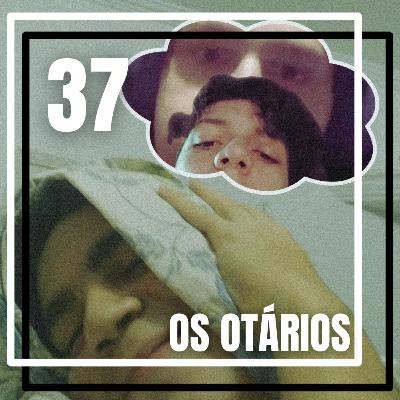 #37 — Pensamentos da Madrugada