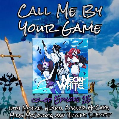co-op Ep.25 - Neon White