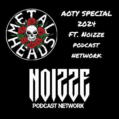 AOTY special 2024 ft. Noizze Podcast Network AOTY special 2024 ft. Noizze Podcast Network