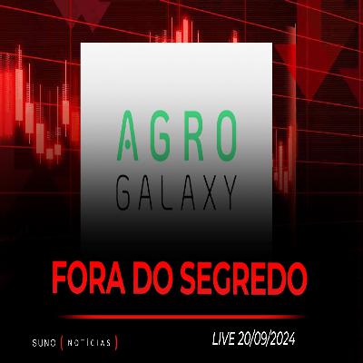 🔴DÍVIDA DA AGROGALAXY (AGXY3) REVELADA | Ibovespa cai | JCP do Bradesco (BBDC4)
