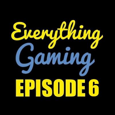 Everything Gaming Episode 6 - PS5 Talk