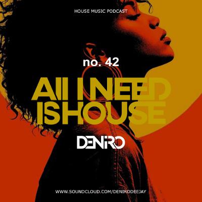 ALL I NEED IS HOUSE VOL. 42