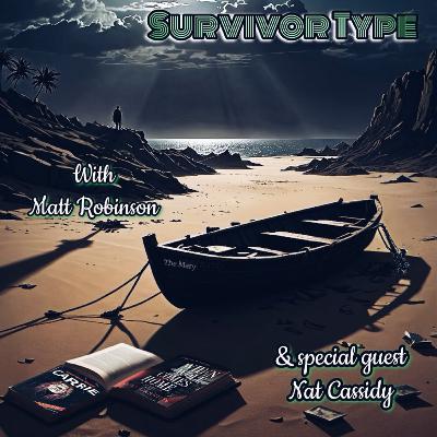 Survivor Type - Nat Cassidy