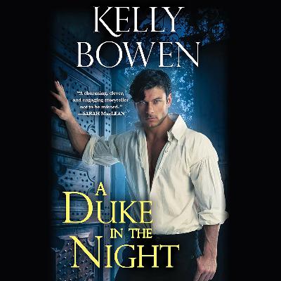 A DUKE IN THE NIGHT by Kelly Bowen, read by Ashford McNab—Sound Sample
