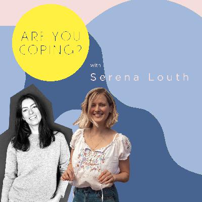 ARE YOU COPING: Serena Louth on piña coladas and penknives