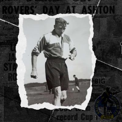 Retro Rovers Podcast - Harry Bamford - Hall of Fame Inductee #3