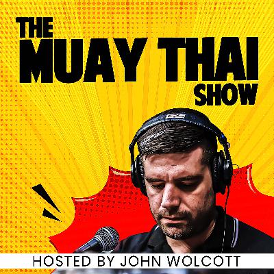 John Wolcott ( Muay Thai announcer in Thailand/ The Muay Thai Show Podcast) John Wolcott ( Muay Thai announcer in Thailand/ The Muay Thai Show Podcast)