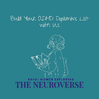 *UPDATED* How We Built ADHD Dopamine Lists for Quick and Lasting Relief