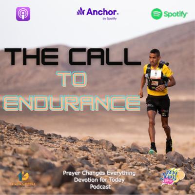 "The Call to Endurance"