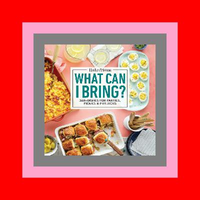 textbook$ Taste of Home What Can I Bring 360+ Dishes for Parties  Picnics & Potlucks READ ONLINE textbook$ Taste of Home What Can I Bring 360+ Dishes for Parties  Picnics & Potlucks READ ONLINE