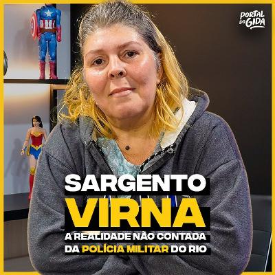 Sargento Virna no Portal do Gida #099