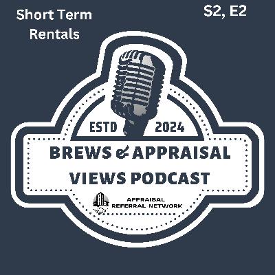 Short-Term Rentals: Insights for Appraisers with Garren Burton of itrip Vacations