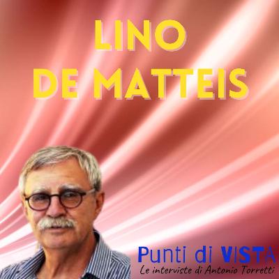 Punti di VISTA - Intervista a Lino De Matteis Punti di VISTA - Intervista a Lino De Matteis