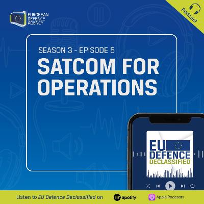 SatCom for operations