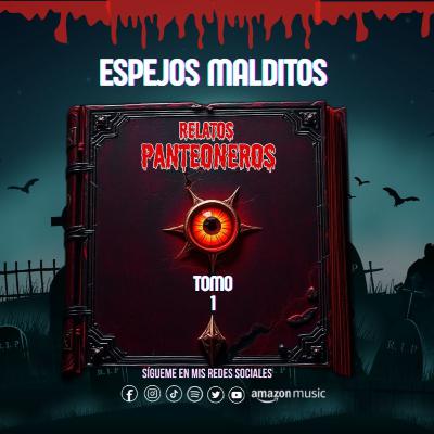 Espejos Malditos