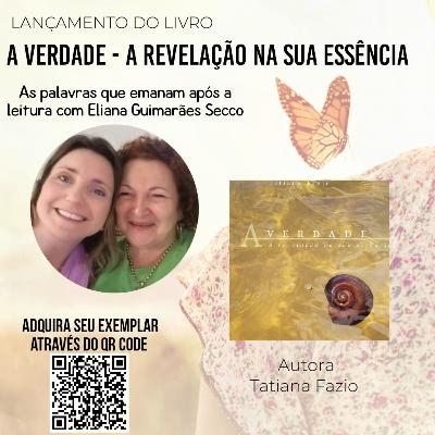 As palavras que emanam após a leitura do livro A Verdade - A Revelação na sua essência