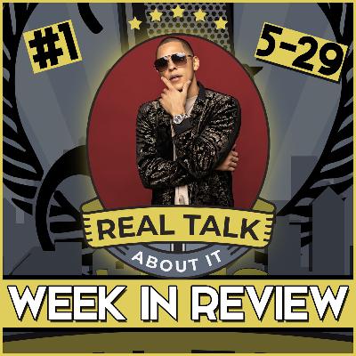 WEEK IN REVIEW 5-29