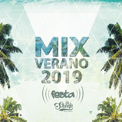 Verano 2019 - Dj Sheep Verano 2019 - Dj Sheep