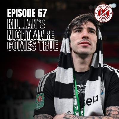 Killian's Nightmare, Conor's Dream — Newcastle's Carabao Cup Win