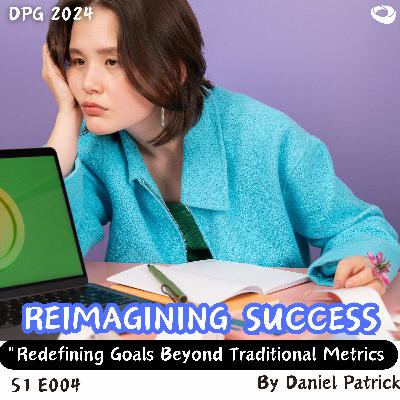 Reimagining Success: Redefining Goals Beyond Traditional Metrics. Reimagining Success: Redefining Goals Beyond Traditional Metrics.
