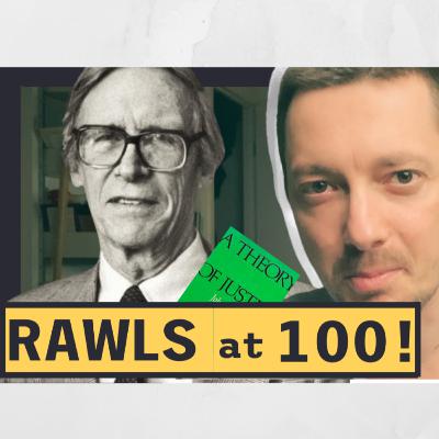 The political philosopher JOHN RAWLS at 100!