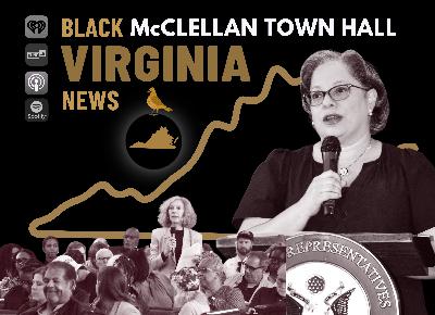 EP49 - Rep. Jennifer McClellan's Town Hall in Richmond