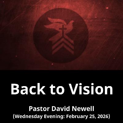 Back to Vision (2/25/26)