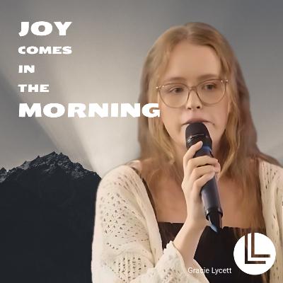 6. JOY COMES IN THE MORNING // Summer Specials // Gracie Lycett // 24.8.2025