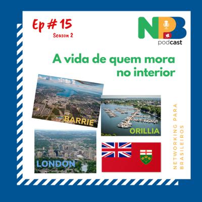 Ep # 15 - A vida de quem mora no interior
