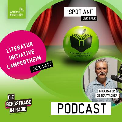 "Spot an!" - Der Talk mit der Literatur Initiative Lampertheim