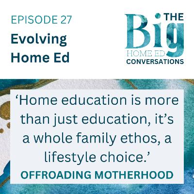 Evolving Home Ed