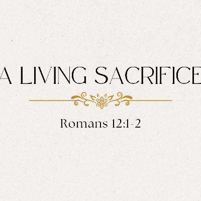 A Living Sacrifice