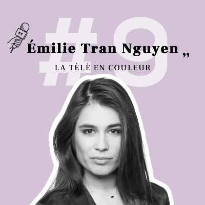 Emilie Tran Nguyen - La télé en couleur