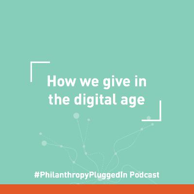 How we give in the digital age How we give in the digital age