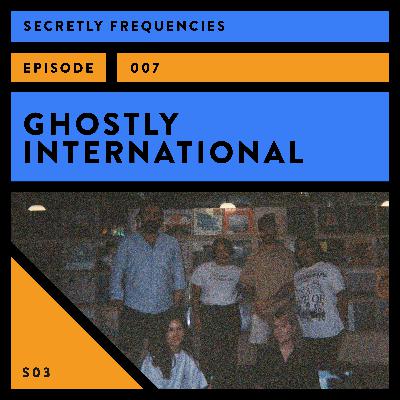 Secretly Frequencies - Ghostly International Secretly Frequencies - Ghostly International