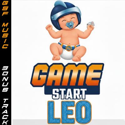 GSFM BONUS TRACK - Bienvenido al mundo Leo