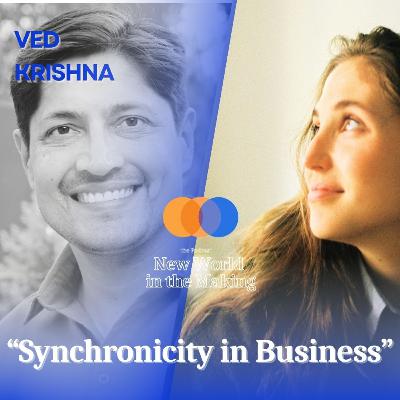 Synchronicity in Business — Ved Krishna Synchronicity in Business — Ved Krishna