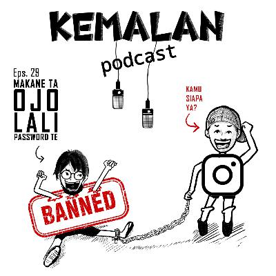 Eps.29 Makane Ta Ojok Sampek Lali Password