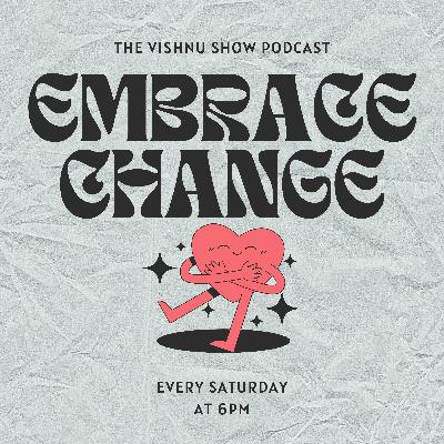 Embracing & Evolving with Change