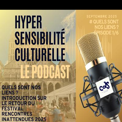 Quels sont nos liens ? Introduction