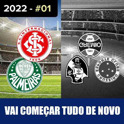 2022 - #01 - Vai começar tudo de novo!