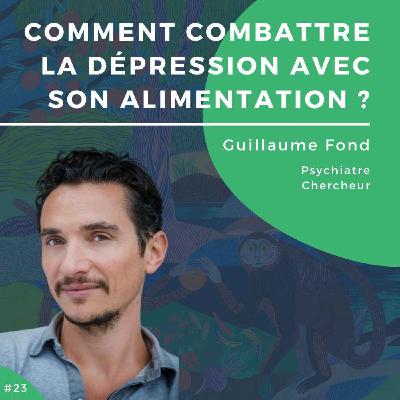 #26 - Comment combattre la dépression avec son alimentation ?