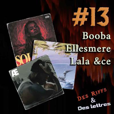 S2E05 - Bercy de Kaaris, Booba, Ellesmere, Lala &ce S2E05 - Bercy de Kaaris, Booba, Ellesmere, Lala &ce