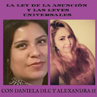 La Ley de la Asunción y Las Leyes Universales La Ley de la Asunción y Las Leyes Universales