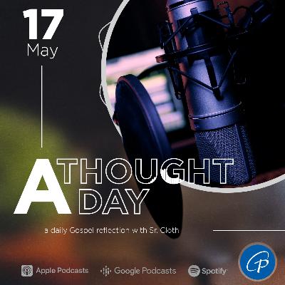 A Thought A Day | May 17, 2024