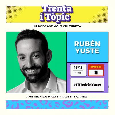 TiT amb RUBÉN YUSTE TiT amb RUBÉN YUSTE