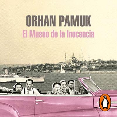El museo de la inocencia [The Museum of Innocence] (Audiolibro) | Prueba Gratis