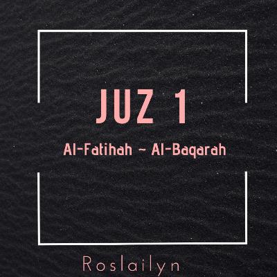 Vol.1.Murottal Podcast : JUZ 1 (Al-Fatihah)